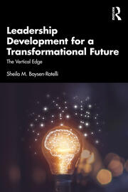 Leadership Development for a Transformational Future: The Vertical Edge book cover