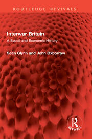 Interwar Britain: A Social and Economic History book cover