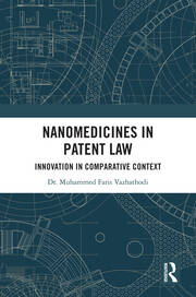 Nanomedicines in Patent Law: Innovation in Comparative Context book cover