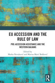 EU Accession and the Rule of Law: Pre-accession Assistance and the Western Balkans book cover