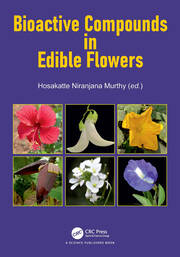 Bioactive Compounds in Edible Flowers book cover