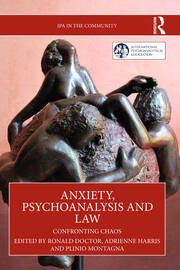 Anxiety, Psychoanalysis and Law: Confronting Chaos book cover