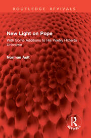 New Light on Pope: With Some Additions to His Poetry Hitherto Unknown book cover