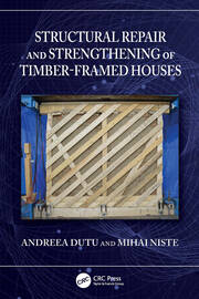 Structural Repair and Strengthening of Timber-Framed Houses book cover