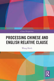 Processing Chinese and English Relative Clause book cover
