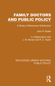 Family Doctors and Public Policy: A Study of Manpower Distribution book cover