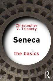 Seneca: The Basics book cover