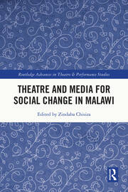 Theatre and Media for Social Change in Malawi book cover