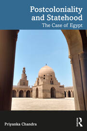 Postcoloniality and Statehood: The Case of Egypt book cover
