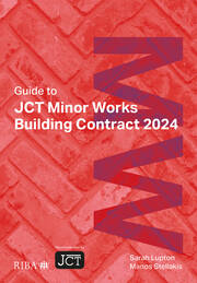 Guide to JCT Minor Works Building Contract 2024 book cover