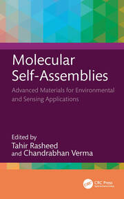 Molecular Self-Assemblies: Advanced Materials for Environmental and Sensing Applications book cover