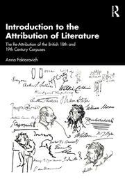 Introduction to the Attribution of Literature: The Re-Attribution of the British 18th and 19th Century Corpuses book cover