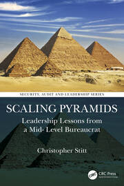 Scaling Pyramids: Leadership Lessons from a Mid-Level Bureaucrat book cover