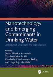 Nanotechnology and Emerging Contaminants in Drinking Water: Advanced Solutions for Purification book cover
