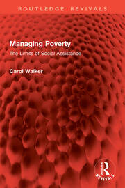 Managing Poverty: The Limits of Social Assistance book cover