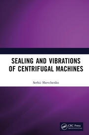 Sealing and Vibrations of Centrifugal Machines book cover