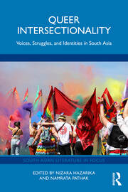 Queer Intersectionality: Voices, Struggles, and Identities in South Asia book cover