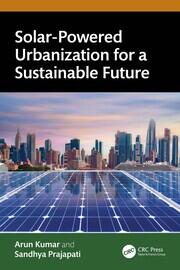 Solar-Powered Urbanization for a Sustainable Future book cover