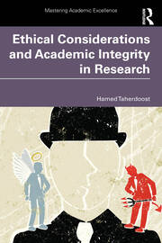 Ethical Considerations and Academic Integrity in Research book cover