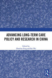 Advancing Long-Term Care Policy and Research in China book cover