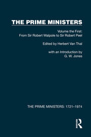 The Prime Ministers: Volume the First: From Sir Robert Walpole to Sir Robert Peel book cover