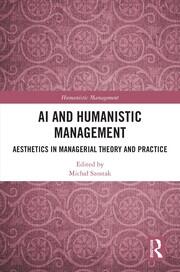 AI and Humanistic Management: Aesthetics in Managerial Theory and Practice book cover
