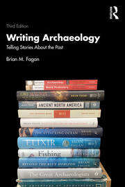 Writing Archaeology: Telling Stories About the Past book cover
