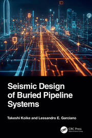 Seismic Design of Buried Pipeline Systems book cover