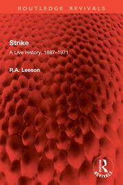 Strike: A Live History, 1887–1971 book cover