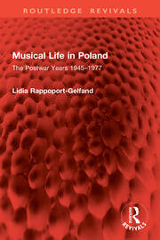 Musical Life in Poland: The Postwar Years 1945–1977 book cover