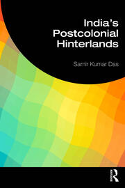 India's Postcolonial Hinterlands book cover