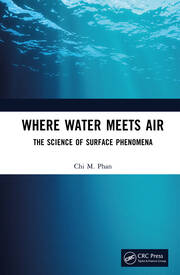 Where Water Meets Air: The Science of Surface Phenomena book cover