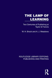 The Lamp of Learning: Two Centuries of Publishing at Taylor & Francis book cover