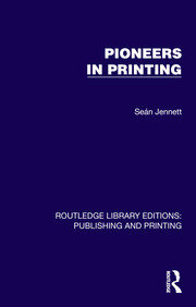 Pioneers in Printing book cover