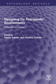 Designing for Therapeutic Environments: A Review of Research book cover