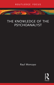 The Knowledge of the Psychoanalyst book cover