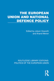 The European Union and National Defence Policy book cover