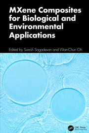 MXene Composites for Biological and Environmental Applications book cover