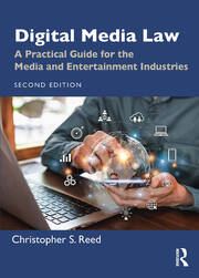 Digital Media Law: A Practical Guide for the Media and Entertainment Industries book cover