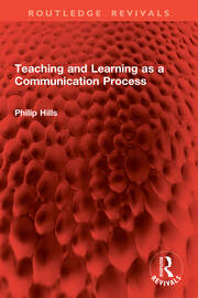 Teaching and Learning as a Communication Process book cover