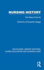 Nursing History: The State of the Art book cover