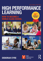High Performance Learning: How to Become a World-Class School: 10th Anniversary Edition book cover