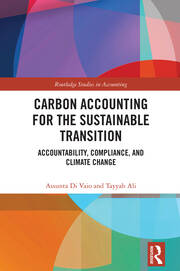 Carbon Accounting for the Sustainable Transition: Accountability, Compliance, and Climate Change book cover