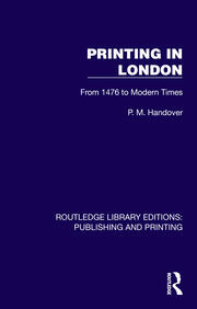 Printing in London: From 1476 to Modern Times book cover
