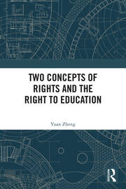 Two Concepts of Rights and the Right to Education book cover