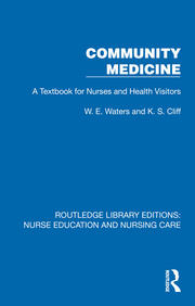 Community Medicine: A Textbook for Nurses and Health Visitors book cover