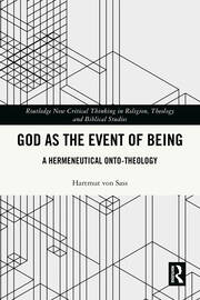 God as the Event of Being: A Hermeneutical Onto-Theology book cover