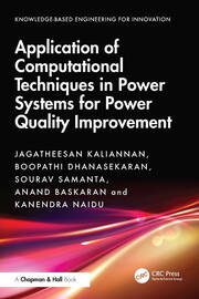 Application of Computational Techniques in Power Systems for Power Quality Improvement book cover