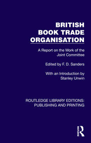 British Book Trade Organisation: A Report on the Work of the Joint Committee book cover