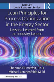 Lean Principles for Process Optimization in the Energy Sector: Lessons Learned from an Industry Leader book cover